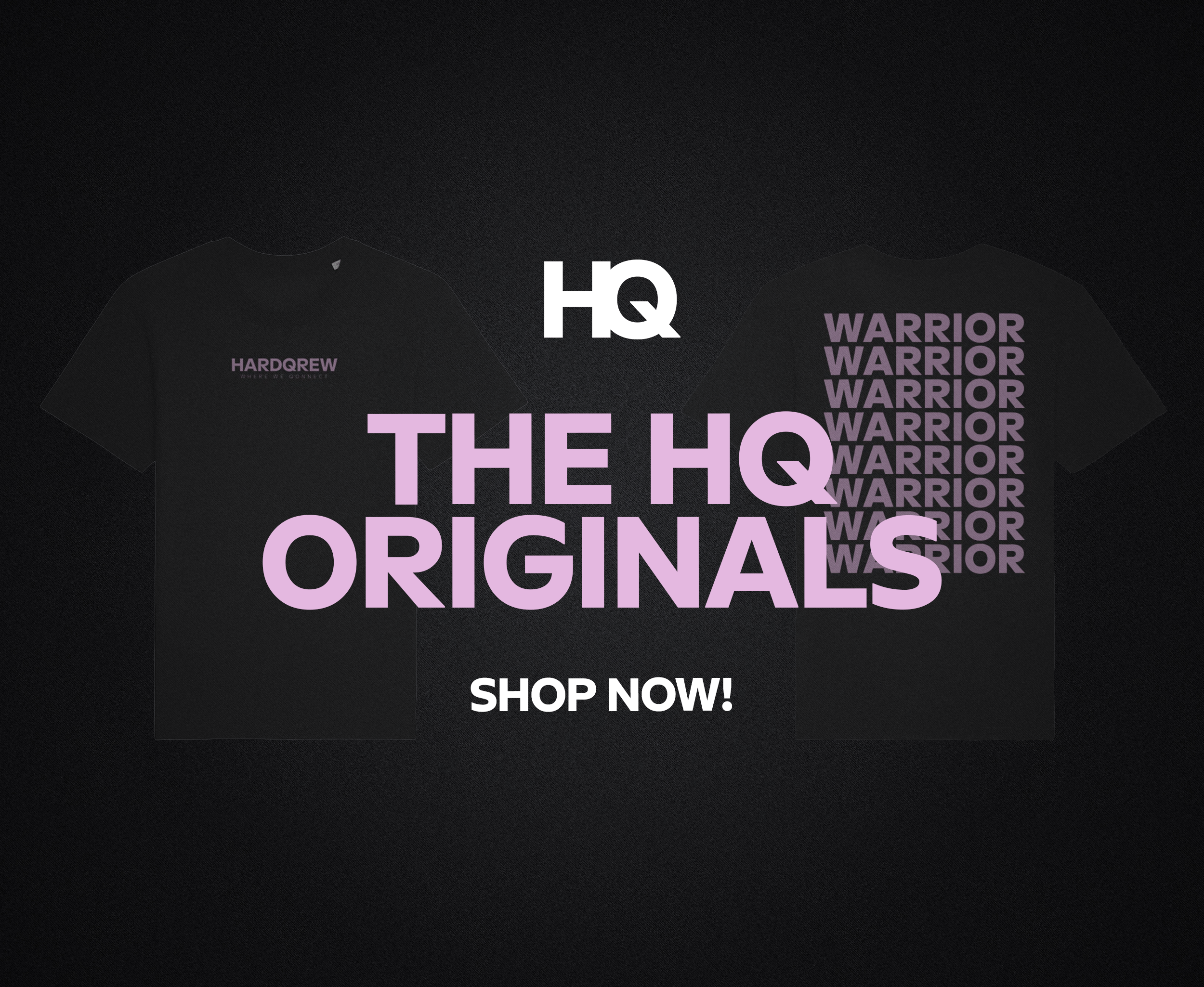 The HQ Originals - HARDQREW