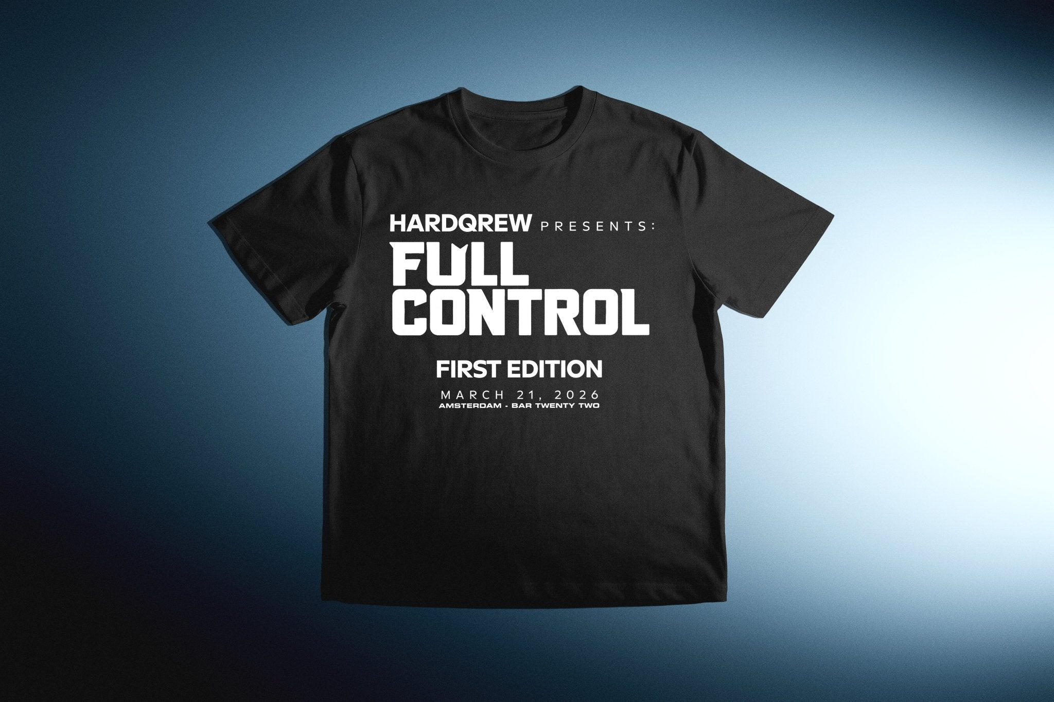 HardQrew - 'Full Control' Event T-Shirt (Limited Editon) - HARDQREW